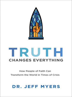 Truth Changes Everything - ebook